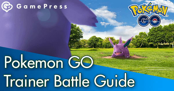 Pokemon Go Trainer Battle Guide Pokemon Go Wiki Gamepress